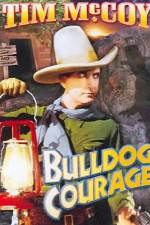 Watch Bulldog Courage M4ufreemovies
