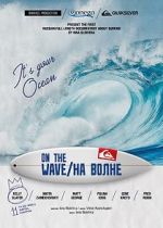 Watch On the wave M4ufreemovies