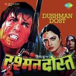 Watch Dushman Dost M4ufreemovies