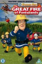 Watch Fireman Sam  The Great Fire Of Pontypandy M4ufreemovies