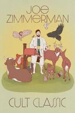 Watch Joe Zimmerman: Cult Classic (TV Special 2023) M4ufreemovies