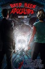 Watch Deep Dish Apocalypse M4ufreemovies