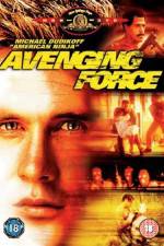 Watch Avenging Force M4ufreemovies
