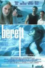 Watch Bereft M4ufreemovies