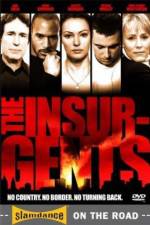 Watch The Insurgents M4ufreemovies