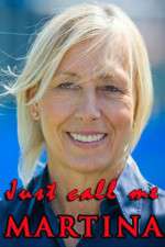 Watch Just Call Me Martina M4ufreemovies