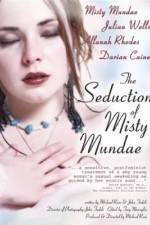 Watch The Seduction of Misty Mundae M4ufreemovies