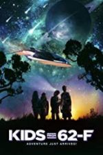 Watch The Kids from 62-F M4ufreemovies