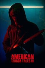Watch American Terror Tales 3 M4ufreemovies