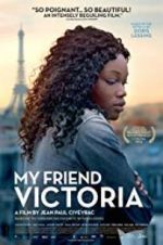 Watch My Friend Victoria M4ufreemovies