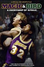 Watch Magic & Bird: A Courtship of Rivals M4ufreemovies