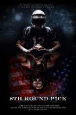 Watch 8th Round Pick M4ufreemovies