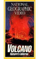 Watch National Geographic's Volcano: Nature's Inferno M4ufreemovies