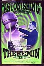 Watch Theremin An Electronic Odyssey M4ufreemovies