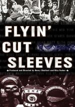 Watch Flyin\' Cut Sleeves M4ufreemovies