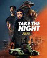 Watch Take the Night M4ufreemovies
