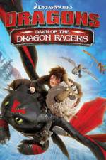 Watch Dragons: Dawn of the Dragon Racers M4ufreemovies