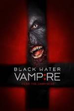 Watch Black Water Vampire M4ufreemovies
