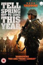 Watch Tell Spring Not to Come This Year M4ufreemovies