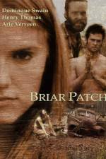 Watch Briar Patch M4ufreemovies