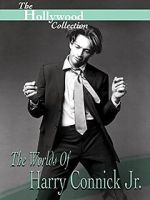 Watch Hollywood Collection: The Worlds of Harry Connick Jr. M4ufreemovies