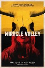 Watch Miracle Valley M4ufreemovies