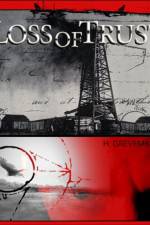 Watch Loss of Trust M4ufreemovies