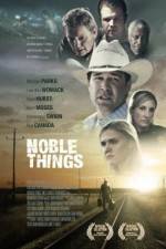 Watch Noble Things M4ufreemovies