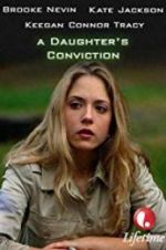Watch A Daughter\'s Conviction M4ufreemovies
