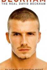 Watch The Real David Beckham M4ufreemovies