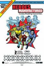 Watch Heroes Manufactured M4ufreemovies