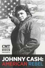 Watch Johnny Cash: American Rebel M4ufreemovies