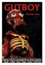 Watch Gutboy: A Badtime Story M4ufreemovies