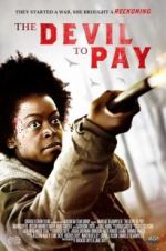 Watch The Devil to Pay M4ufreemovies