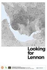 Watch Looking for Lennon M4ufreemovies