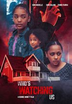 Watch Who\'s Watching Us M4ufreemovies