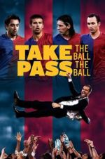 Watch Take the Ball, Pass the Ball M4ufreemovies