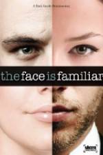 Watch Starz Inside The Face Is Familiar M4ufreemovies