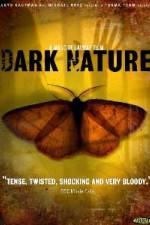 Watch Dark Nature M4ufreemovies