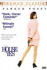 Watch The House of Yes M4ufreemovies