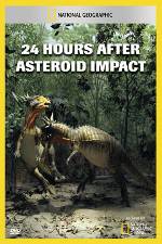 Watch National Geographic Explorer: 24 Hours After Asteroid Impact M4ufreemovies