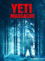 Watch Yeti Massacre M4ufreemovies
