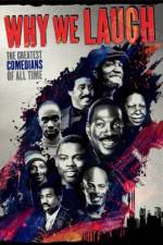 Watch Why We Laugh Black Comedians on Black Comedy M4ufreemovies