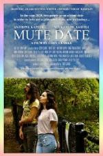 Watch Mute Date M4ufreemovies