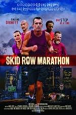 Watch Skid Row Marathon M4ufreemovies