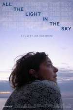 Watch All the Light in the Sky M4ufreemovies