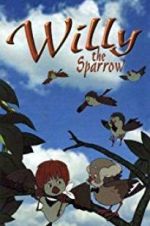 Watch Willy the Sparrow M4ufreemovies