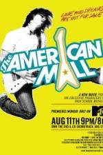 Watch The American Mall M4ufreemovies