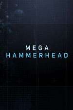 Watch Mega Hammerhead M4ufreemovies