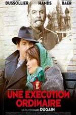 Watch Une exécution ordinaire M4ufreemovies
